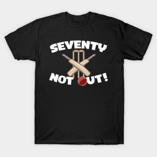 Seventy Not Out T-Shirt